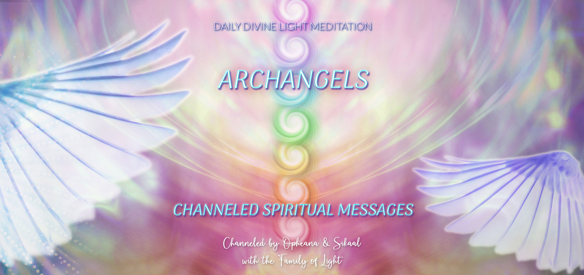 Daily Divine Light Meditation ~ Channeled Spiritual Messages ~ Archangels ~ Monday 17 July 2023